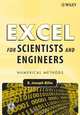 Excel for Scientists and Engineers, E. Joseph Billo 