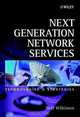 Next Generation Network Services, Neill Wilkinson 