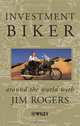Around the World with Jim Rogers, Jim Rogers 