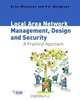 Local Area Network Management, Design and Security, Arne Mikalsen 