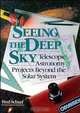 Seeing the Deep Sky, Fred Schaaf 
