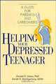 Helping Your Depressed Teenager, Gerald D. Oster 