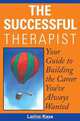 The Successful Therapist, Larina Kase 