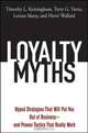 Loyalty Myths, Timothy L. Keiningham 