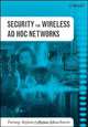 Security for Wireless Ad Hoc Networks, Farooq Anjum 