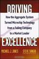 Driving Excellence, Mike J. Jones 