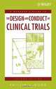 A Manager?s Guide to the Design and Conduct of Clinical Trials, Phillip I. Good 