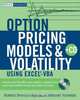Option Pricing Models and Volatility Using Excel®–VBA, Fabrice Douglas Rouah 