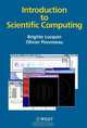 Introduction to Scientific Computing, Brigitte Lucquin 