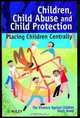 Children, Child Abuse and Child Protection, The Violence Against Children Study Group 