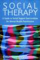 Social Therapy, Derek L. Milne 