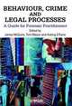 Behaviour, Crime and Legal Processes, James McGuire 