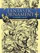 Fantastic Ornament: 110 Designs and Motifs, Michel Lienard 