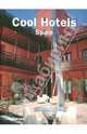 Cool Hotels Spain, 