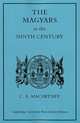 The Magyars in the Ninth Century, MacArtney 