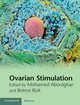 Ovarian Stimulation, Mohamed Aboulghar, Botros Rizk 