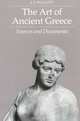 The Art of Ancient Greece: Sources and Documents, J. J. Pollitt 