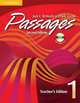 Passages Teacher's Edition 1 with Audio CD (1), 