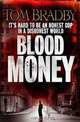 Blood Money, Tom Bradby 