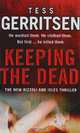 Keeping the Dead, Tess Gerritsen 