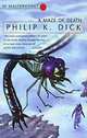 Maze of Death, Philip K. Dick 