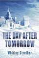 Day after Tomorrow, Streiber 