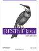 RESTful Java with JAX–RS, Bill Burke 