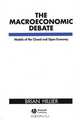 The Macroeconomic Debate, Brian Hillier 