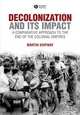Decolonization and its Impact, Martin Shipway 