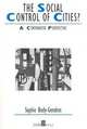 The Social Control of Cities?, Sophie Body–Gendrot 