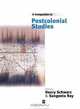 A Companion to Postcolonial Studies, Henry Schwarz 