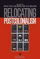 Relocating Postcolonialism, David Theo Goldberg 