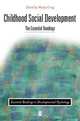 Childhood Social Development, Wendy Craig 