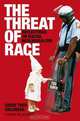 The Threat of Race, David Theo Goldberg 