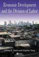 Economic Development and the Division of Labor, Xiaokai Yang 