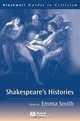 Shakespeare?s Histories, Emma Smith 