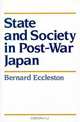 State and Society in Post-War Japan, Bernard Eccleston 