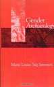 Gender Archaeology, Marie Louise Stig Sorensen 