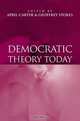 Democratic Theory Today, April Carter 