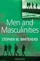 Men and Masculinities, Stephen M. Whitehead 