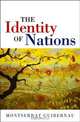 The Identity of Nations, Montserrat Guibernau 