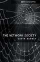 The Network Society, Darin Barney 