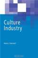 Culture Industry, Heinz Steinert 