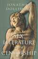 Sex, Literature and Censorship, Jonathan Dollimore 