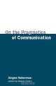 On the Pragmatics of Communication, Jurgen Habermas 