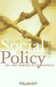 Social Policy for the Twenty–First Century, Bill Jordan 