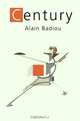 The Century, Alain Badiou 