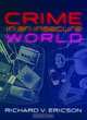 Crime in an Insecure World, Richard V. Ericson 