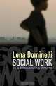 Social Work in a Globalizing World, Lena Dominelli 