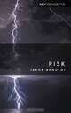 Risk, Jakob Arnoldi 